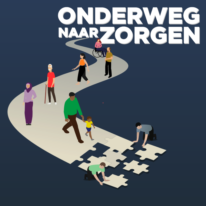 Podcast-serie Onderweg naar Zorgen