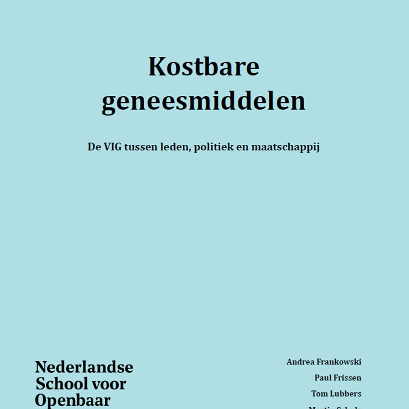 Essay Kostbare Geneesmiddelen